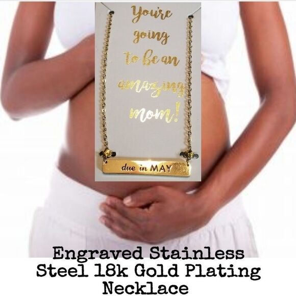 Maternity Due in May Engraved Stainless Steel 18k Necklace NEW - Picture 1 of 6
